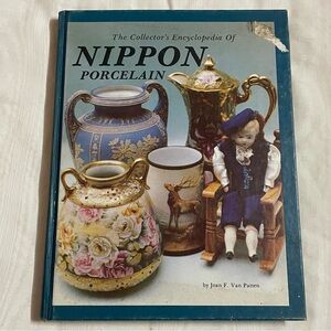The Collector's Encyclopedia of Nippon Porcelain By Joan F. Van Patten Book 1979